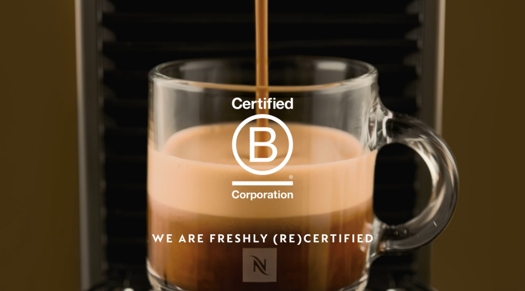 Certified with Purpose: Nespresso South Africa Joins the B Corp Movement